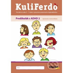 Kuliferdo – Predškolák s ADHD 2 - Jaroslava Budíková, Lenka Komendová