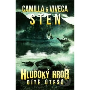 Hluboký hrob - Viveca Sten, Camila Sten