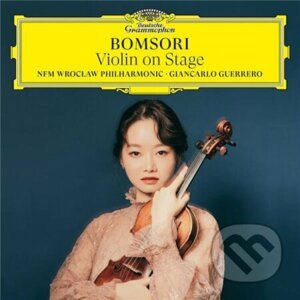 Kim Bomsori: Violin on Stage - Kim Bomsori