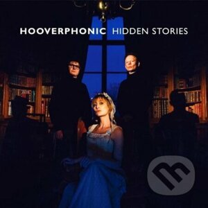 Hooverphonic: Hidden Stories LP - Hooverphonic
