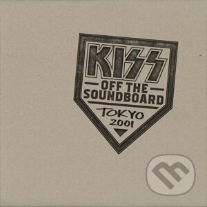 Kiss: Kiss Off the Soundboard: Tokyo 2001 LP - Kiss
