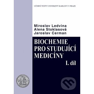 Biochemie pro studující medicíny - Miroslav Ledvina
