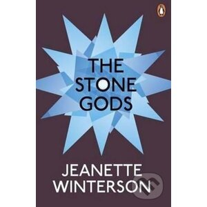 The Stone Gods - Jeanette Winterson
