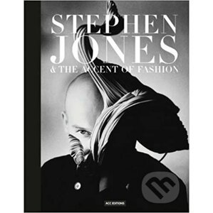 Stephen Jones & the Accent of Fashion - Hamish Bowles, Andrew Bolton, Suzy Menkes, Penny Martin, Anna Piaggi