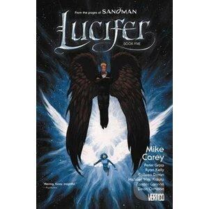Lucifer - Mike Carey, Peter Gross (ilustrátor), Ryan Kelly (ilustrátor)