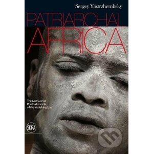 Patriarchal Africa - Sergey Yastrzhembsky