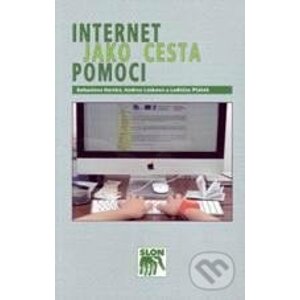 Internet jako cesta pomoci - Bohuslava Horská a kolektív