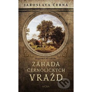 E-kniha Záhada černolických vražd - Jaroslava Černá