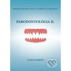 Parodontológia II. - Tomáš Siebert
