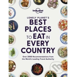 Lonely Planet's Best Places to Eat in Every Country - Lonely Planet