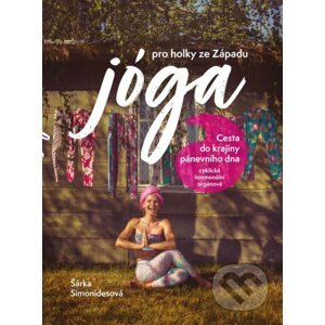 E-kniha Jóga pro holky ze Západu - Šárka Simonidesová