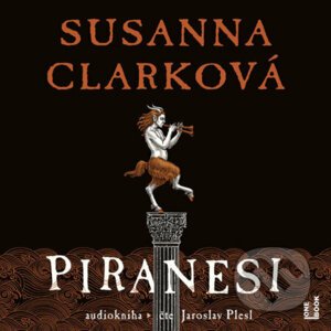Piranesi - Susanna Clarková