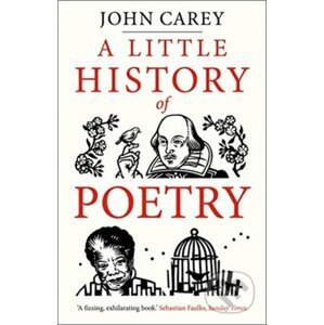 Little History of Poetry - John Carey