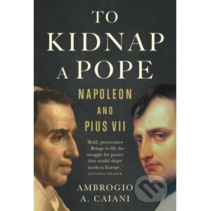 To Kidnap a Pope - Ambrogio Caiani