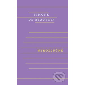 Nerozlučné - Simone de Beauvoir