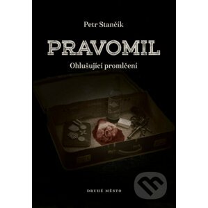 E-kniha Pravomil - Petr Stančík