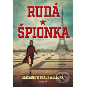 E-kniha Rudá špionka - Elizabeth Blackwell, Shasti O’Leary Soudant (ilustrátor)