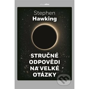 E-kniha Stručné odpovědi na velké otázky - Stephen Hawking