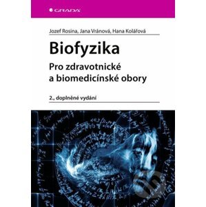 Biofyzika - Jozef Rosina