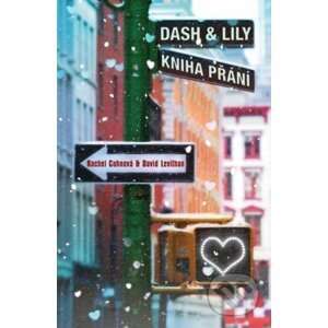 E-kniha Dash & Lily - Kniha přání - Rachel Cohn, David Levithan