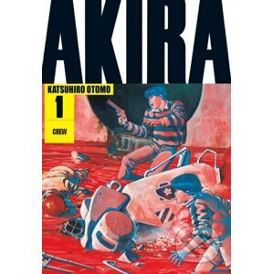 Akira 1 - Katsuhiro Otomo