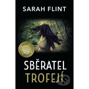 E-kniha Sběratel trofejí - Sarah Flint