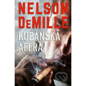 E-kniha Kubánská aféra - Nelson DeMille