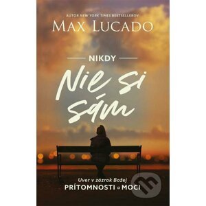 E-kniha Nikdy nie si sám - Max Lucado
