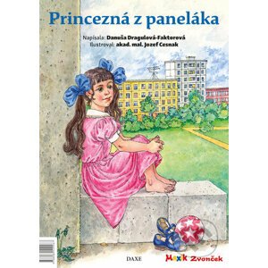 Princezná z paneláka - Danuša Dragulová-Faktorová