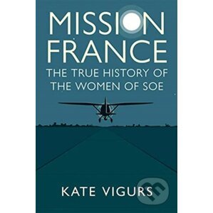 Mission France - Kate Vigurs