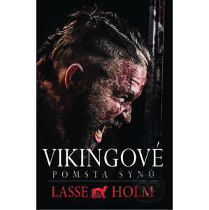 Vikingové: Pomsta synů - Lasse Holm