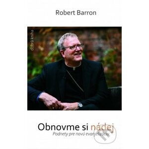 Obnovme si nádej - Robert Barron