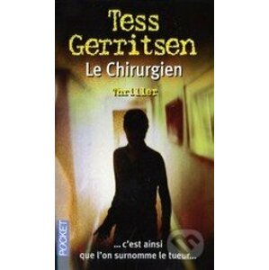 Le chirurgien - Tess Gerritsen