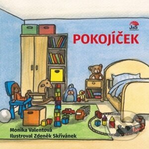 Pokojíček - Monika Valentová, Zdeněk Skřivánek (ilustrátor)