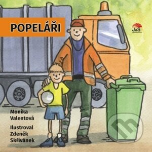 Popeláři - Monika Valentová, Zdeněk Skřivánek (ilustrátor)