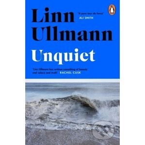 Unquiet - Linn Ullmann