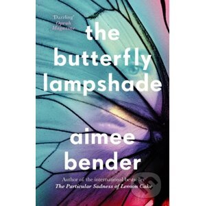 The Butterfly Lampshade - Aimee Bender