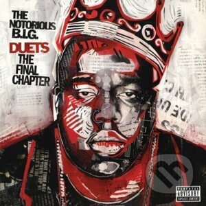 The Notorious BIG: Biggie Duets: The Final Chapter LP - The Notorious BIG