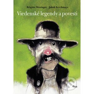 Viedenské legendy a povesti - Brigitte Weningerová, Jakob Kirchmayr
