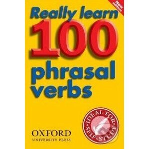 Really Learn 100 Phrasal Verbs - Oxford University Press
