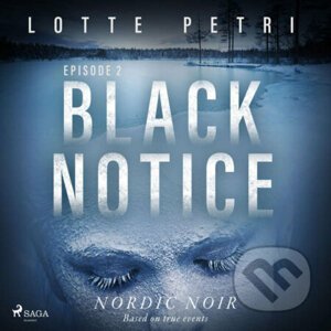 Black Notice: Episode 2 (EN) - Lotte Petri