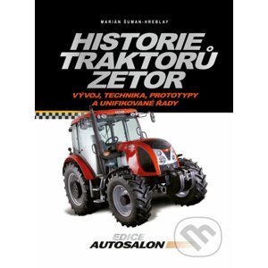 E-kniha Historie traktorů Zetor - Marián Šuman-Hreblay
