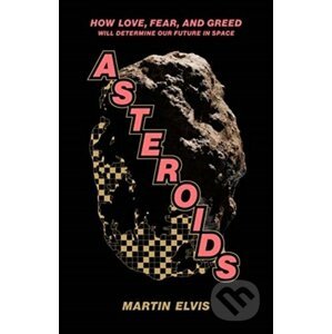 Asteroids - Martin Elvis