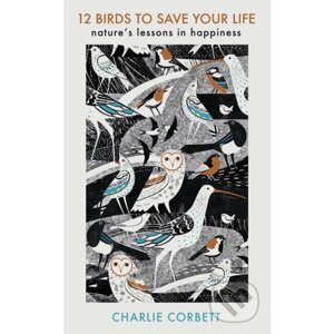 12 Birds to Save Your Life - Charlie Corbett