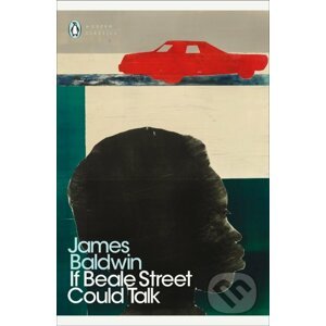 If Beale Street Could Talk - James Baldwin