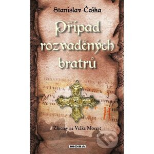E-kniha Případ rozvaděných bratrů - Stanislav Češka