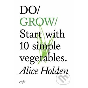 Do Grow - Alice Holden
