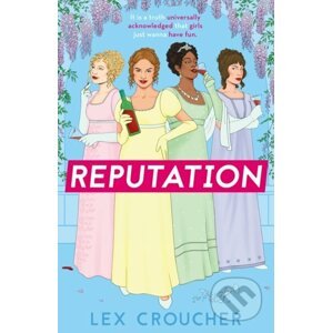 Reputation - Lex Croucher
