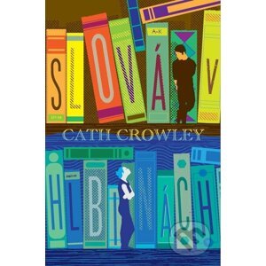 E-kniha Slová v hlbinách - Cath Crowley