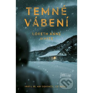 E-kniha Temné vábení - Loreth Anne White